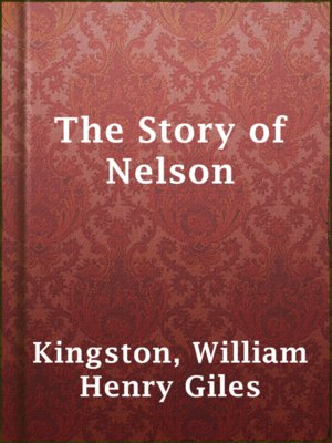 cover image of The Story of Nelson